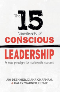 The 15 Commitments of Conscious Leadership