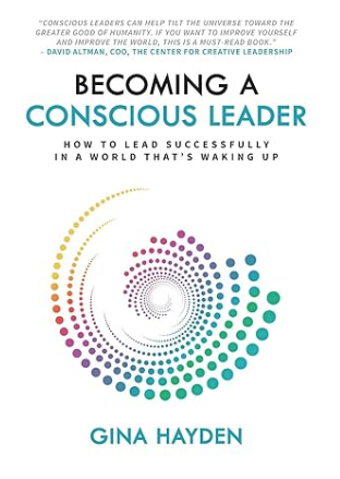 Becoming a Conscious Leader