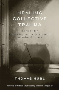 Healing Collective Trauma