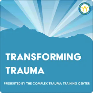 transforming trauma podcast