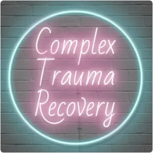 complex trauma recovery podcast