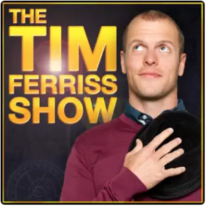 The Tim Ferriss Show