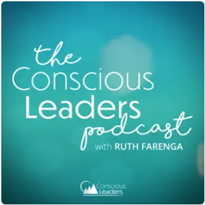 The Conscious Leaders Podcast