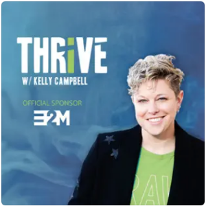 THRIVE with Kelly Campbell